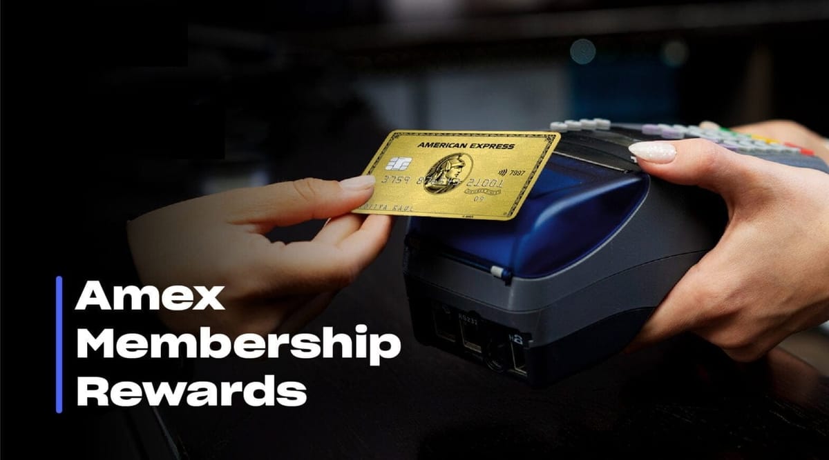 AMEX Membership Rewards